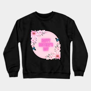 Mom's arrival Crewneck Sweatshirt